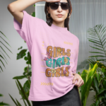 "Girls Girls Girls" Retro Floral Graphic Oversized Tee