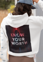 "Know Your Worth" Empowerment Graphic Premium Hoodie - Image 4