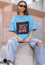 "Not Your Babe" Neon Slogan Graphic Oversized Tee - Image 7