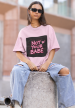 "Not Your Babe" Neon Slogan Graphic Oversized Tee